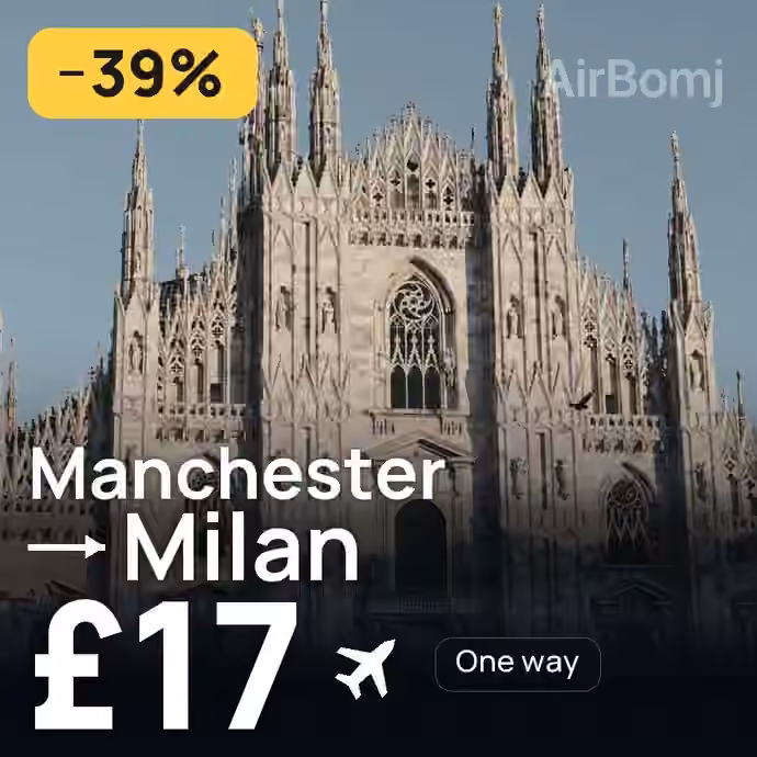 Manchester → Milan for £17