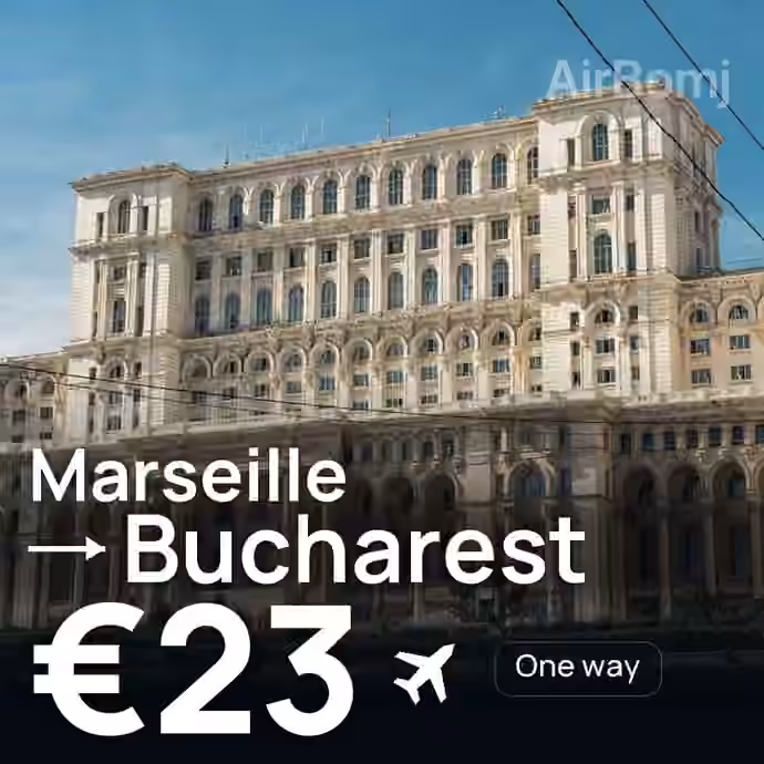 Marseille → Bucharest for €23