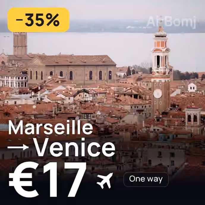 Marseille → Venice for €17