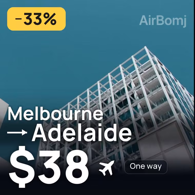 Melbourne → Adelaide for $41