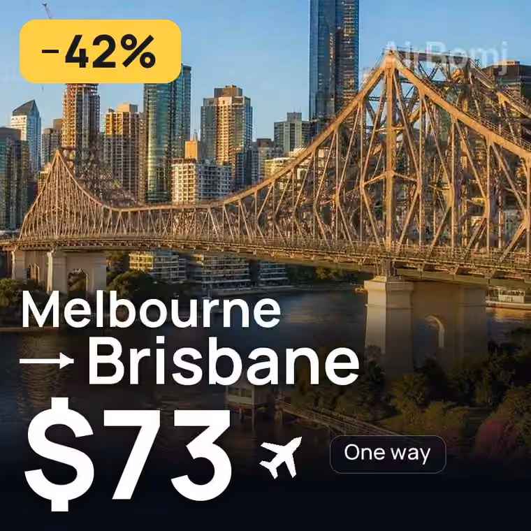Melbourne → Brisbane for $73