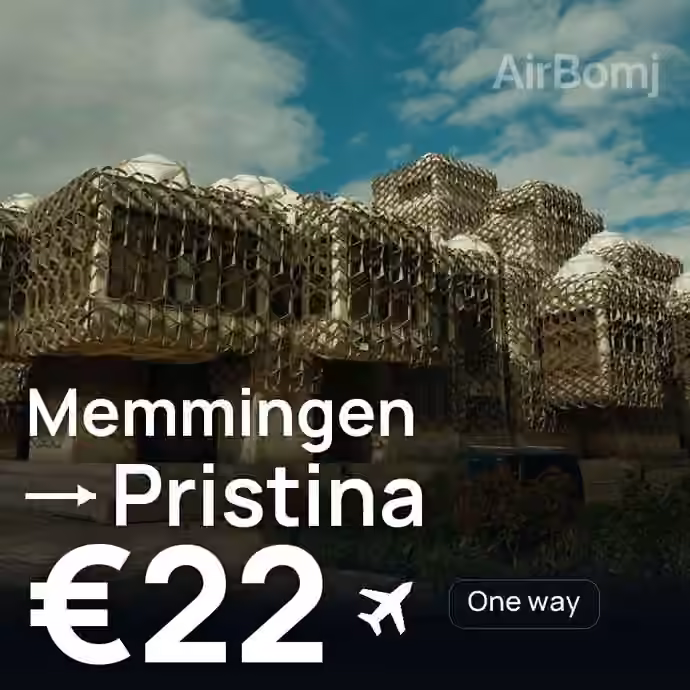 Memmingen → Pristina for €22