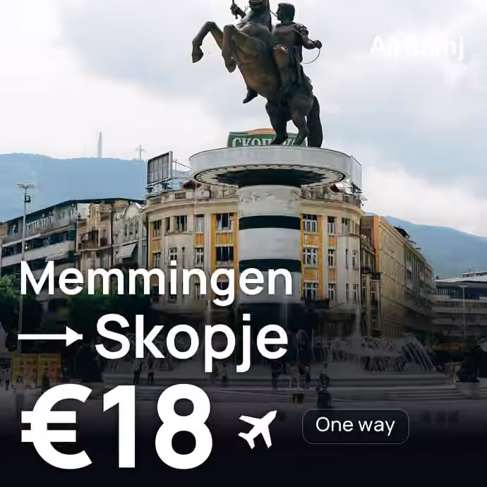 Memmingen → Skopje for €18