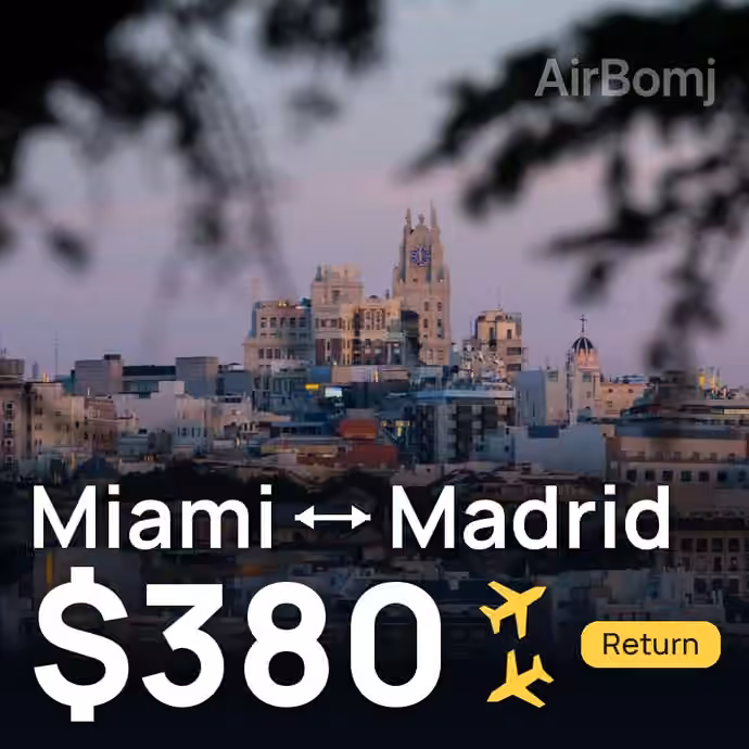 Miami → Madrid for $380