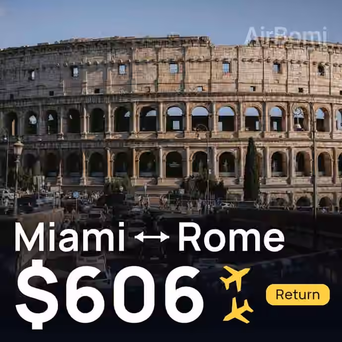 Miami → Rome for $606