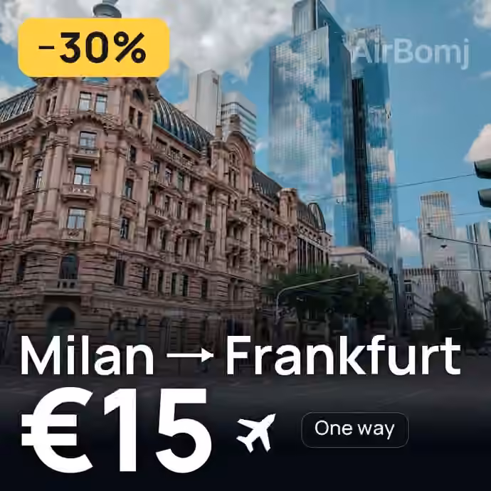 Milan → Frankfurt for €15