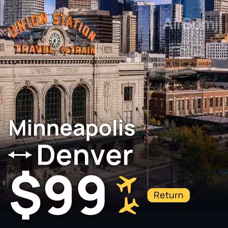 Minneapolis → Denver for $99