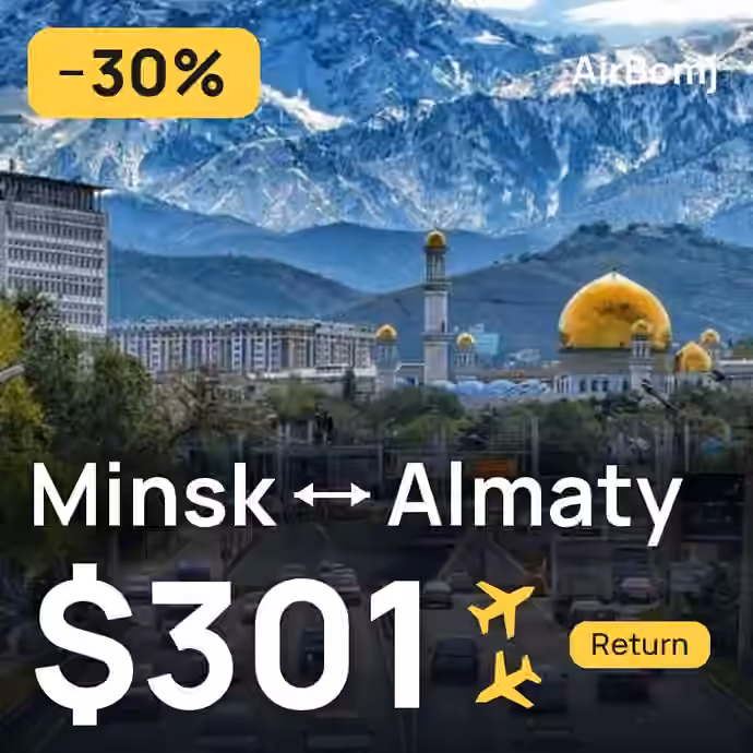Minsk → Almaty for $301