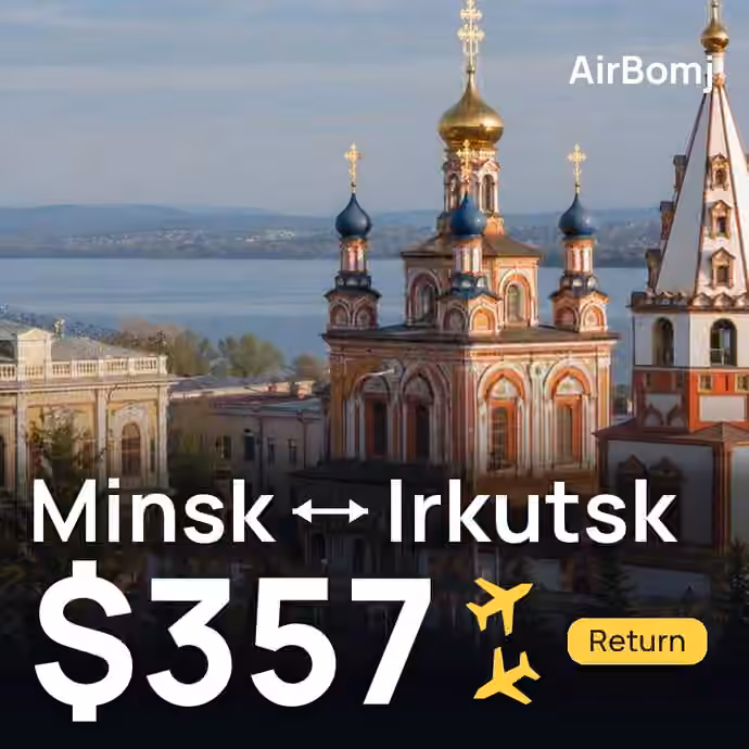 Minsk → Irkutsk for $357