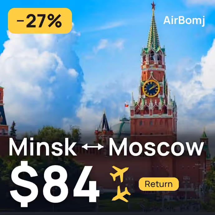 Minsk → Moscow for $84