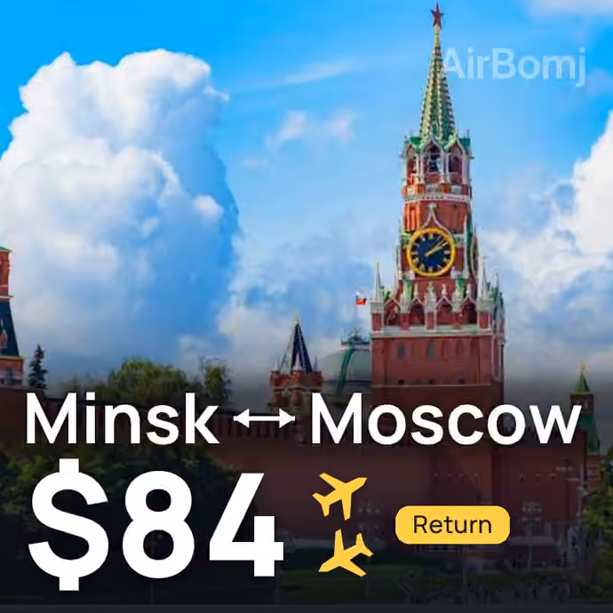 Minsk → Moscow for $84