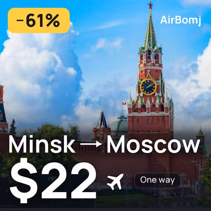 Minsk → Moscow for $22
