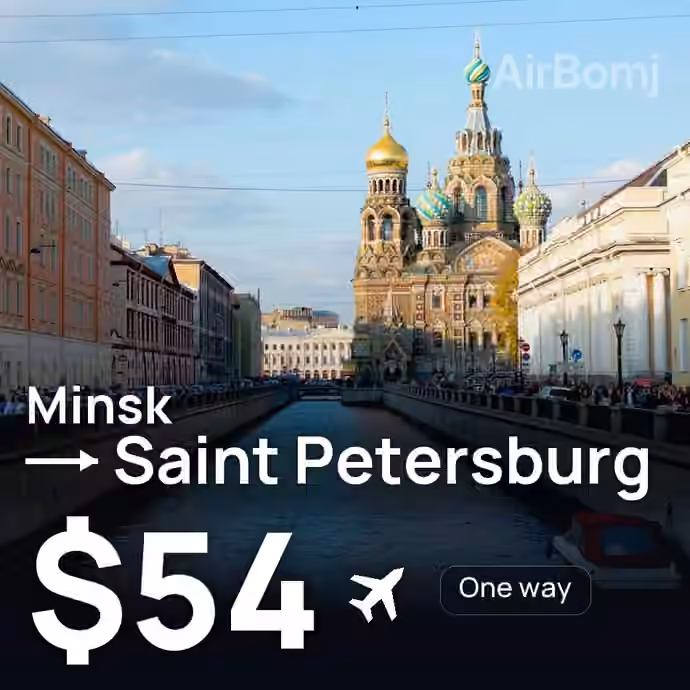 Minsk → Saint Petersburg for $54