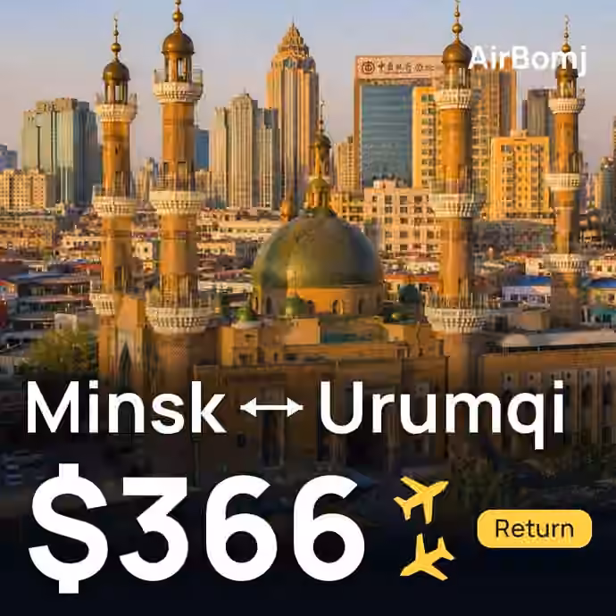 Minsk → Urumqi for $366