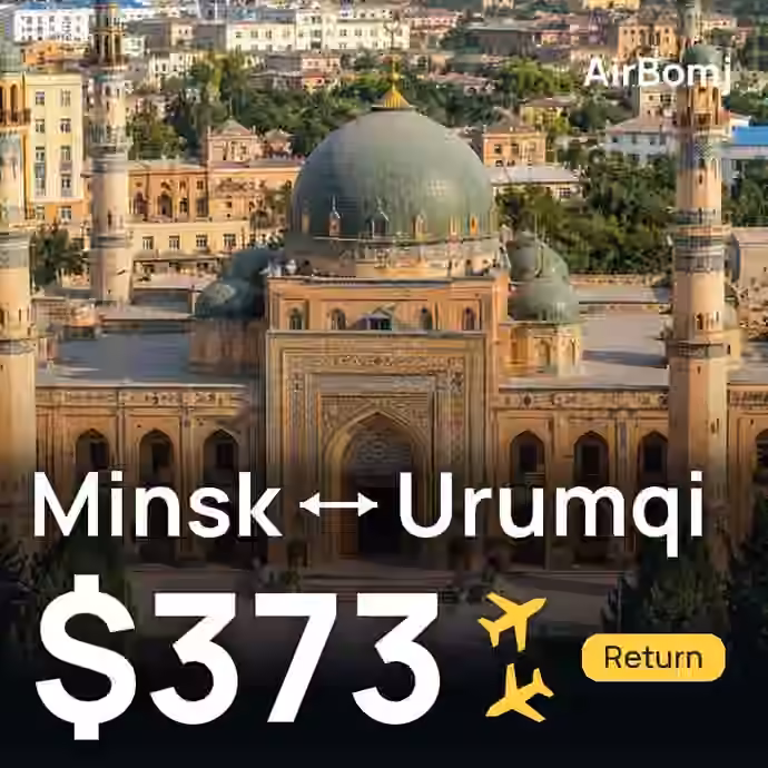 Minsk → Urumqi for $373