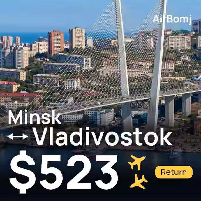 Minsk → Vladivostok for $523