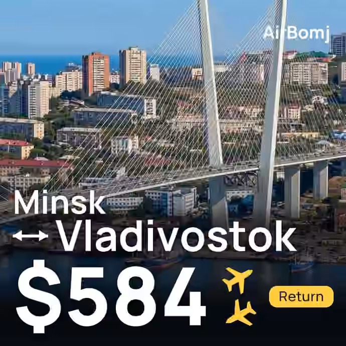Minsk → Vladivostok for $584