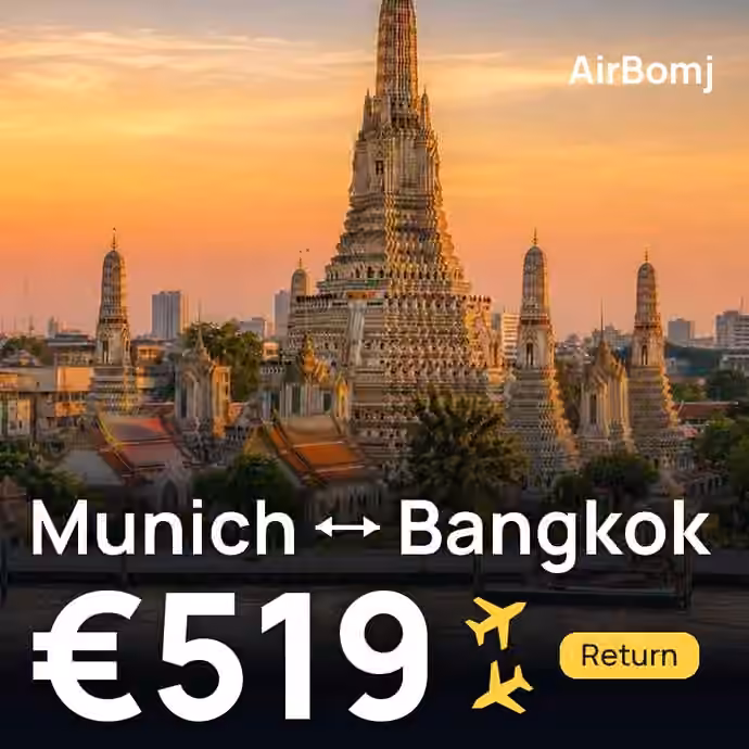 Munich → Bangkok for €519