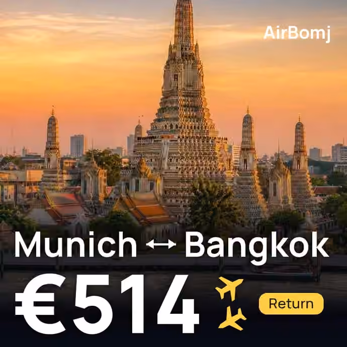 Munich → Bangkok for €514