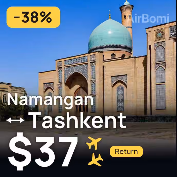 Namangan → Tashkent for $37