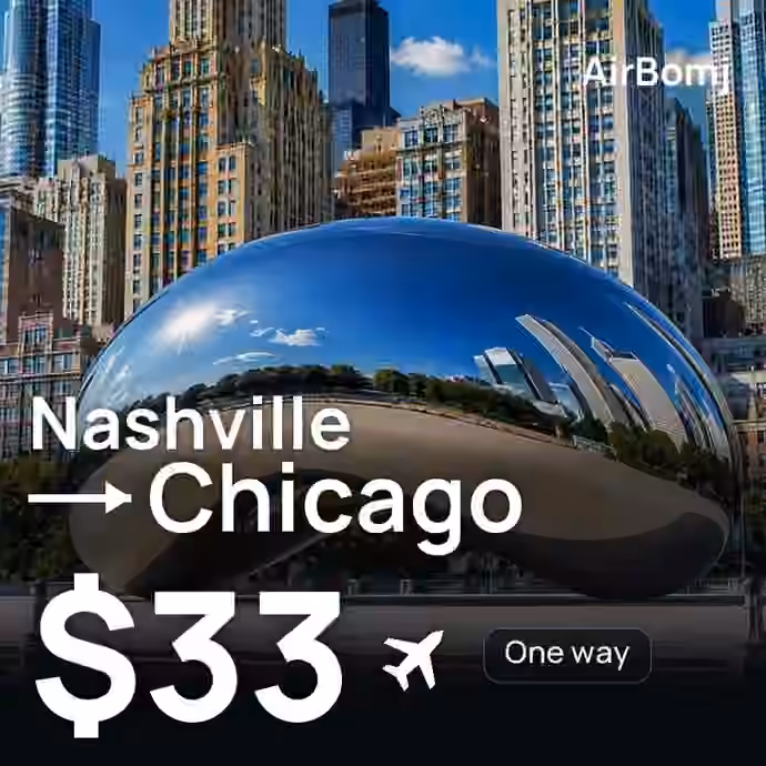 Nashville → Chicago for $33