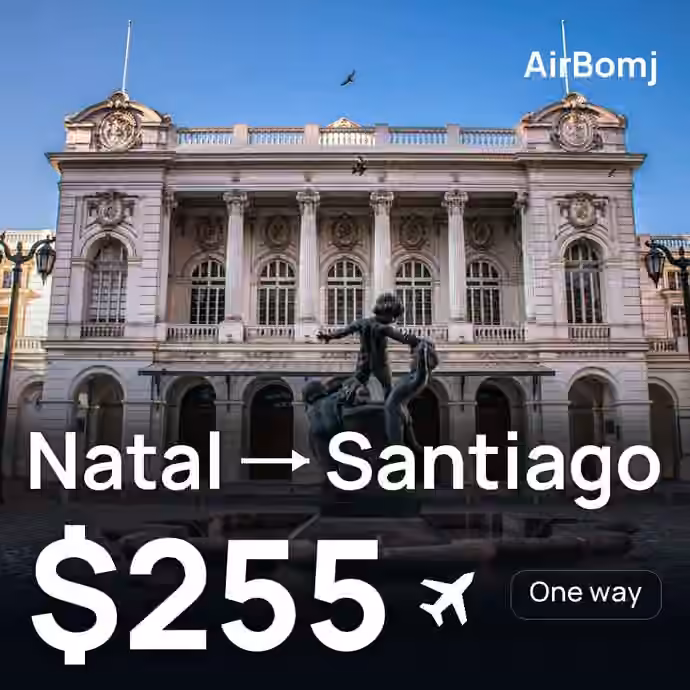 Natal → Santiago for $255