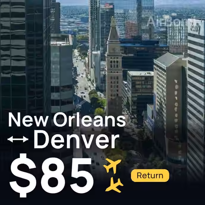 New Orleans → Denver for $85