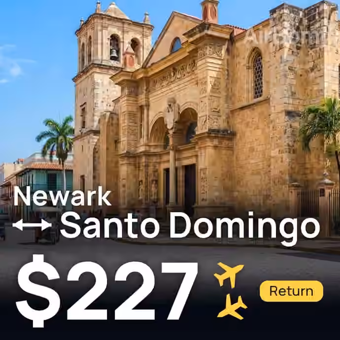 Newark → Santo Domingo for $227