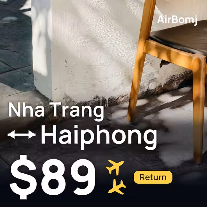 Nha Trang → Haiphong for $89