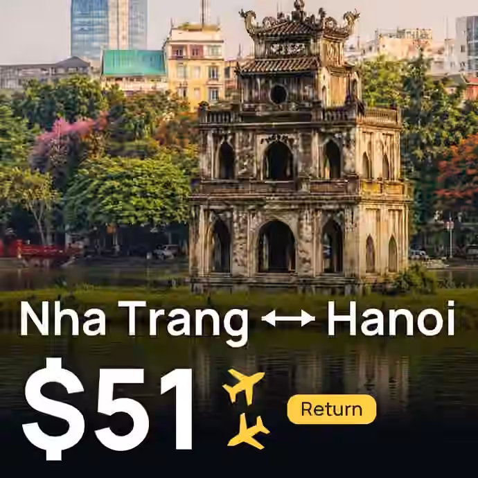 Nha Trang → Hanoi for $51