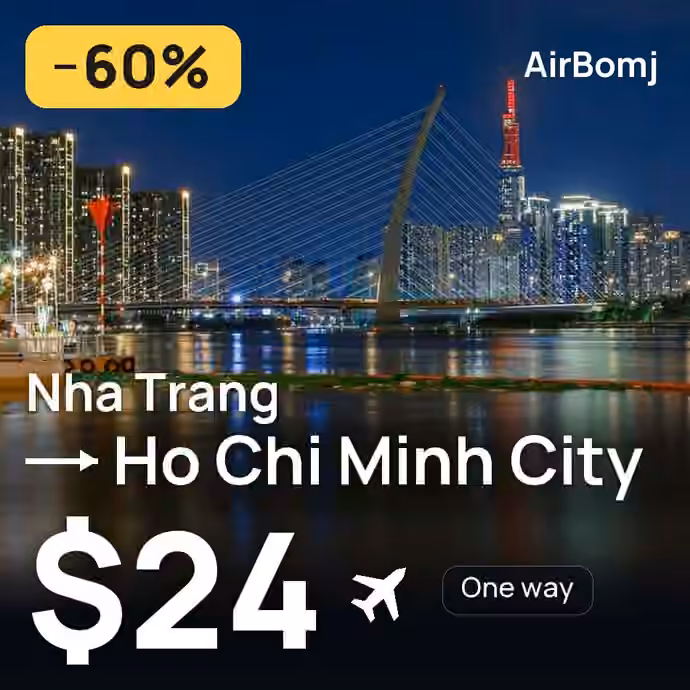 Nha Trang → Ho Chi Minh City for $24