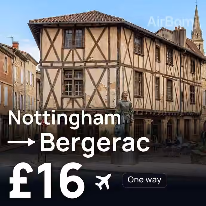 Nottingham → Bergerac for £16