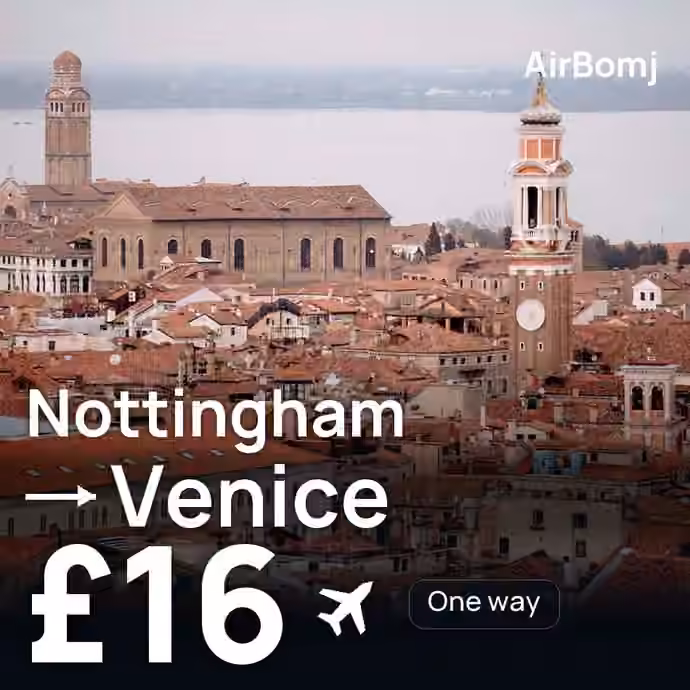 Nottingham → Venice for £16