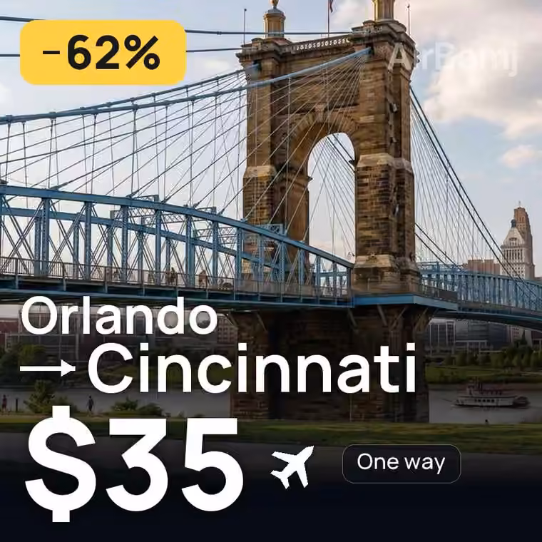 Orlando → Cincinnati for $35