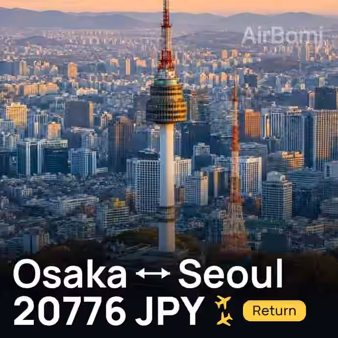 Osaka → Seoul for 20776 JPY