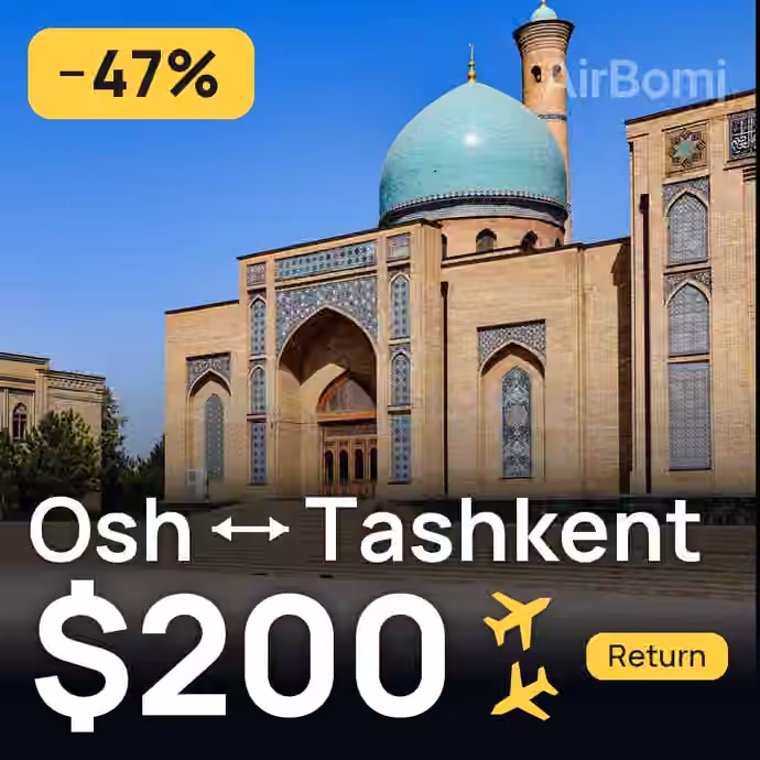 Osh → Tashkent for $200