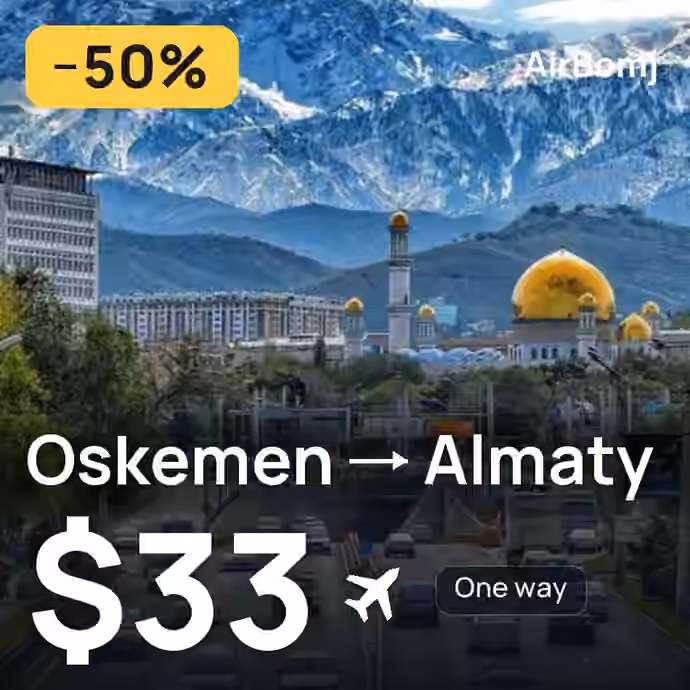 Oskemen → Almaty for $33