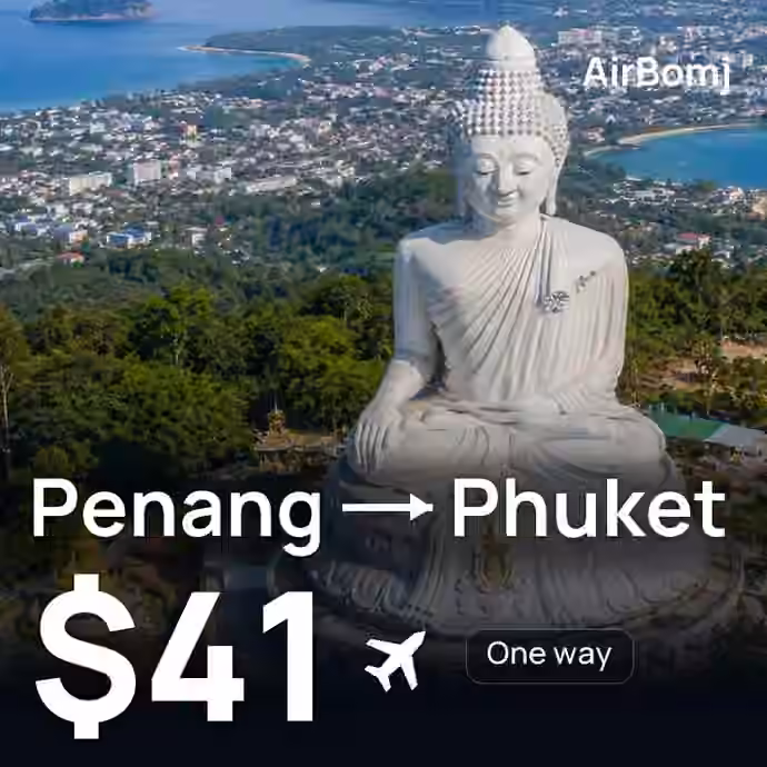 Penang → Phuket for $41