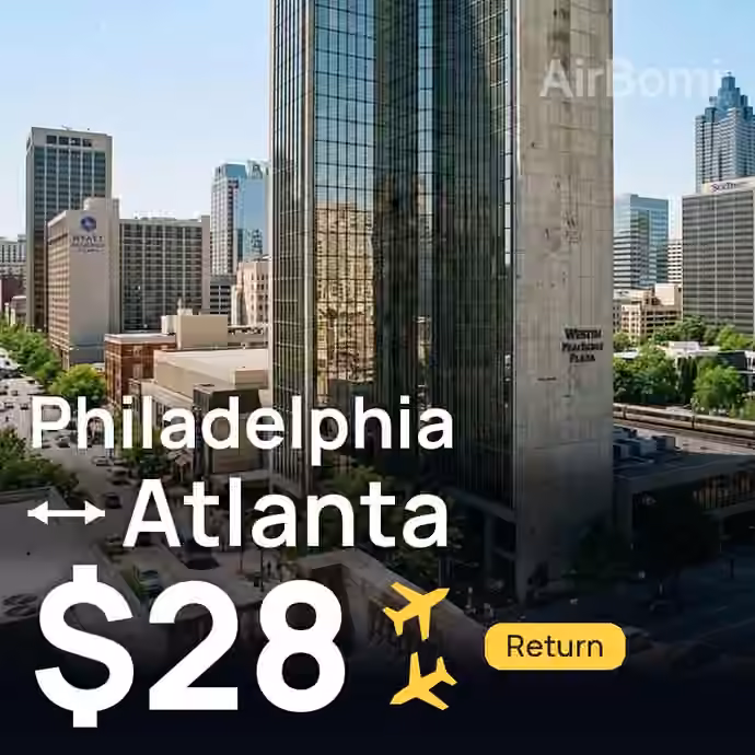 Philadelphia → Atlanta for $28