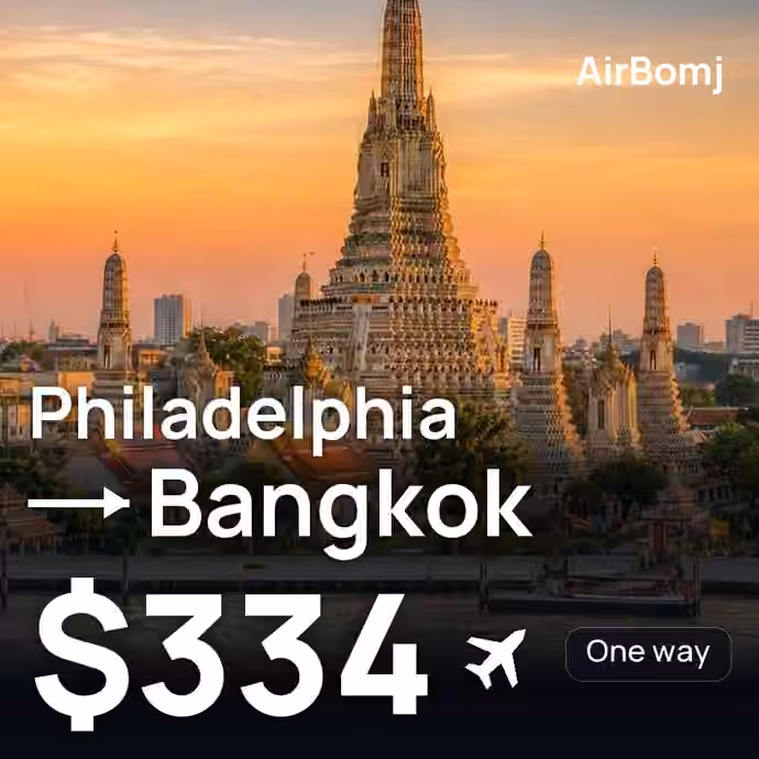 Philadelphia → Bangkok for $334