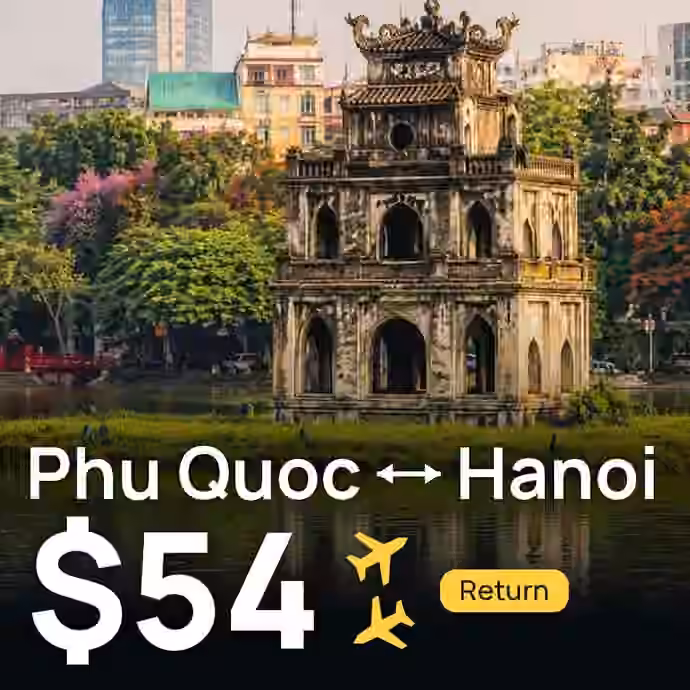 Phu Quoc → Hanoi for $54