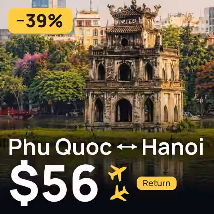 Phu Quoc → Hanoi for $56