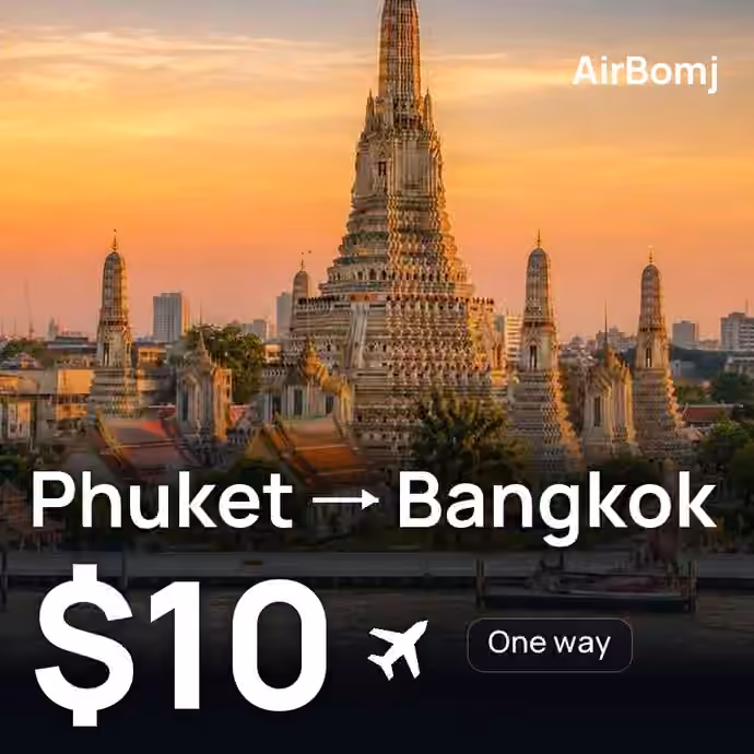 Phuket → Bangkok for $10