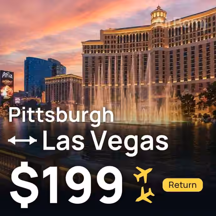 Pittsburgh → Las Vegas for $199