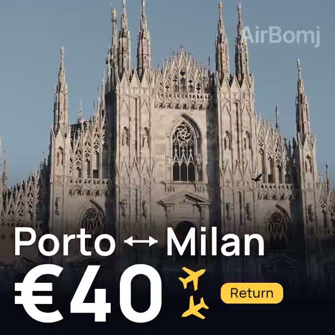 Porto → Milan for €40
