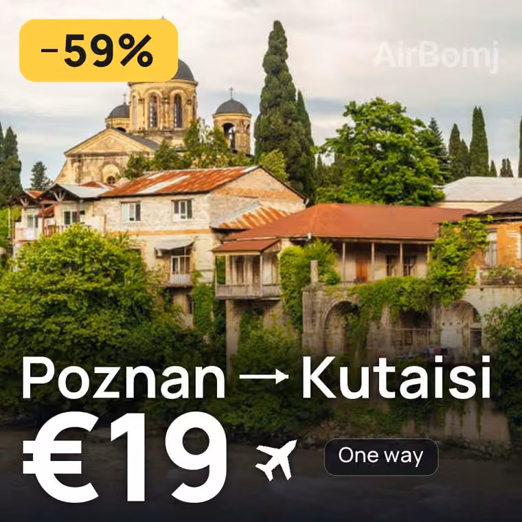 Poznan → Kutaisi for €19