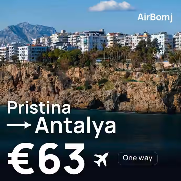 Pristina → Antalya for €63