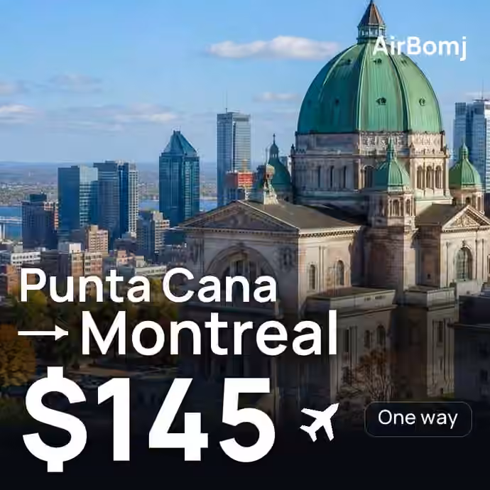 Punta Cana → Montreal for $145