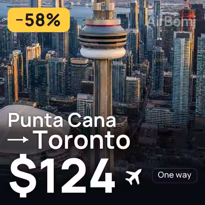 Punta Cana → Toronto for $124