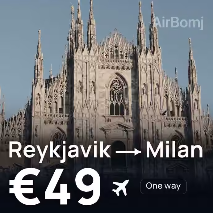Reykjavik → Milan for €49